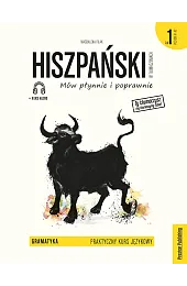 Hiszpański w tłumaczeniach Gramatyka Część 1,Magdalena Filak