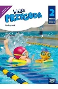 Wielka Przygoda. Szkoła podstawowa klasa 2. Podręcznik część 2 (2024)