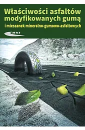 Właściwosci asfaltów modyfikowanych gumązbiorowa Praca