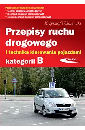 Przepisy ruchu drogowego i technika kierowania,Krzysztof Wiśniewski