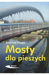 Mosty dla pieszychAndrzej Flaga