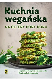 Kuchnia wegańska na cztery pory roku
