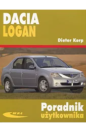 Dacia Logan. Poradnik użytkownika