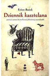 Dziennik kasztelanaEvzen Bocek