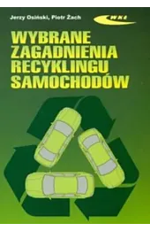 Wybrane zagadnienia recyklingu samochodów