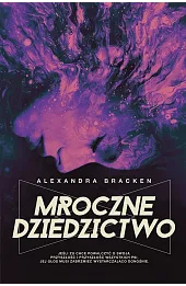 Mroczne dziedzictwo. Cykl Mroczne umysły. Tom 4