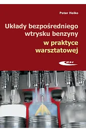 Układy bezpośredniego wtrysku benzyny w praktyce warsztatowej