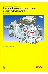 Promienie rozdzielaczowe, pompy wtryskowe VR. Informator,zbiorowa Praca