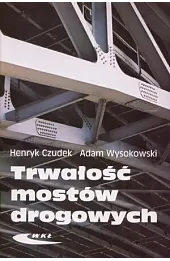 Trwałość mostów drogowych