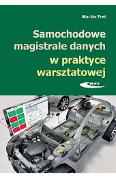 Samochodowe magistrale danych w prakt. war.,Frei Martin