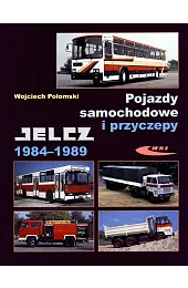 Pojazdy samochodowe i przyczepy Jelcz 1952-1970Połomski Wojciech