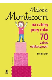 Metoda Montessori na cztery pory roku