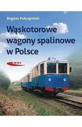 Wąskotorowe wagony spalinowe w Polsce