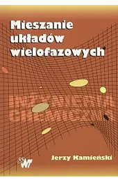 Mieszanie układów wielofazowych