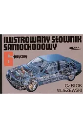 Ilustrowany słownik samochodowy 6-języczny