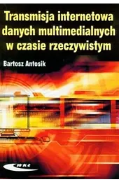 Transmisja internetowa danych multimedialnych w czasie,Antosik Bartosz