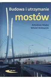 Budowa i utrzymanie mostówMadaj Arkadiusz