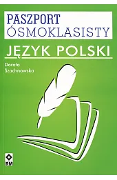 Paszport Ósmoklasisty. Język polski