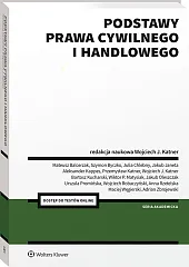 Podstawy prawa cywilnego i handlowego [PRZEDSPRZEDAŻ]