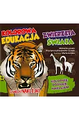 Kolorowana edukacja. Zwierzęta świata