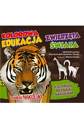 Kolorowana edukacja. Zwierzęta świataJędrzejewska-Szmek Krystyna