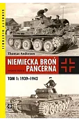 Niemiecka broń pancerna. Tom 1: 1939–1942