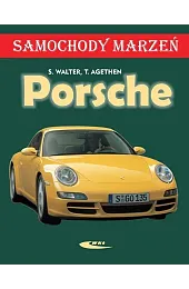 Porsche. Samochody marzeń. Wydanie 2