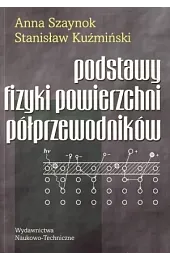 Podstawy fizyki powierzchni półprzewodnikówSzaynok Anna