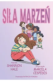 Siła marzeńShannon Hale