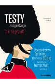 Testy z angielskiego. To Ci się przyda