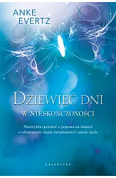 Dziewięć dni w nieskończonościEvertz Anke