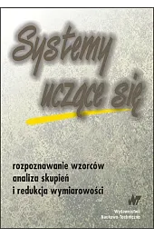 Systemy uczące się. Rozpoznawanie wzorców analiza skupień i redukcja wymiarowości