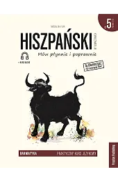 Hiszpański w tłumaczeniach. Gramatyka. Część 5.,Magdalena Filak