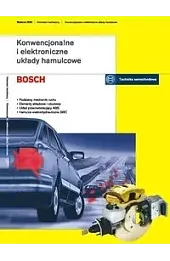 Konwencjonalne i elektroniczne układy hamulcowe