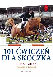 101 ćwiczeń dla skoczkaDennisR. Dianna