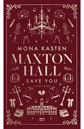 Save You. Seria Maxton Hall. Tom 2 (wydanie specjalne)