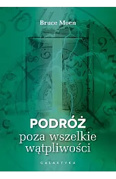 Podróż poza wszelkie wątpliwości