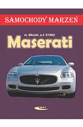 Maserati. Samochody marzeńBraun Matthias