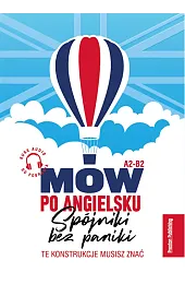 Mów po angielsku. Spójniki bez paniki,Jasim Ahmad