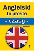 Angielski to proste. Czasy