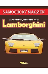 Lamborghini. Samochody marzeń