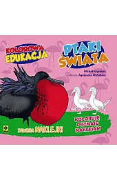 Kolorowa edukacja. Ptaki świata