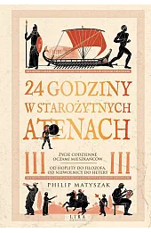 24 godziny w starożytnych Atenach