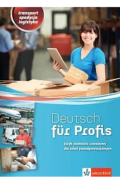 Deutsch fur Profis. Transport, spedycja, logistykaJarosz Alicja