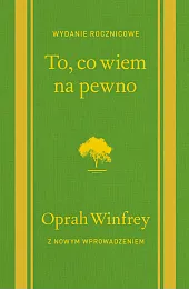 To, co wiem na pewno