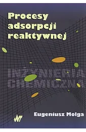 Procesy adsorpcji reaktywnej