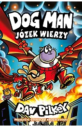 Józek wierzy. Dogman. Tom 14