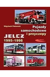 Pojazdy samochodowe i przyczepy Jelcz 1995-1998Połomski Wojciech