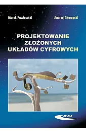 Projektowanie złożonych układów cyfrowych