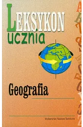 Leksykon ucznia - geografia